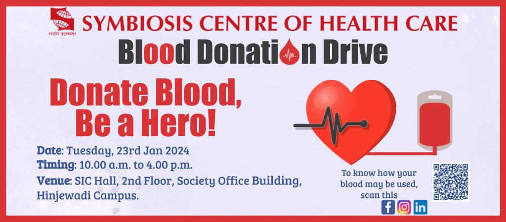 Blood Donation Drive at Symbiosis Hinjewadi Campus on 23rd January 2024